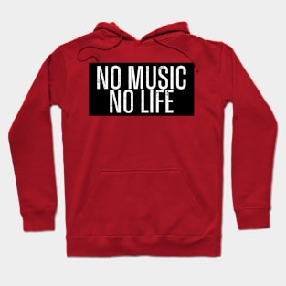 NO MUSIC NO LIFE. Hoodie